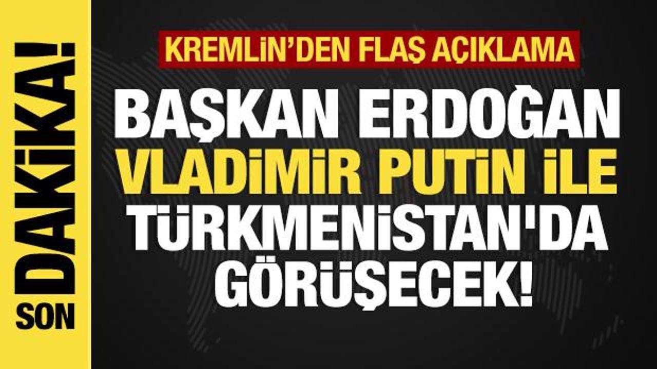 son-dakikakremlin-duyurdu-putin-erdoganla-turkmenistanda-gorusecek-Npm4EhJy.jpg
